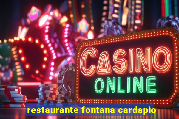 restaurante fontana cardapio